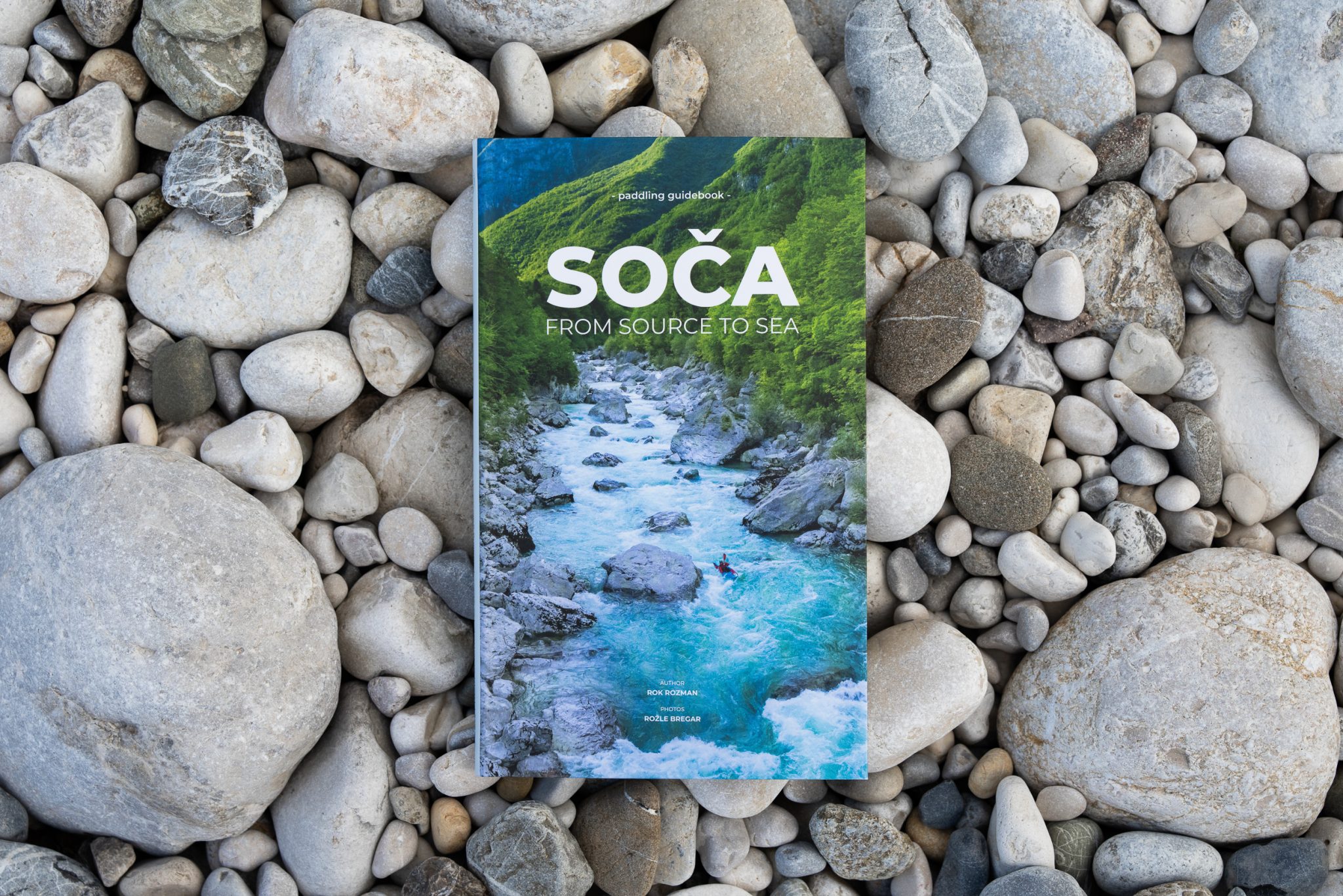 SOČA – PADDLING GUIDE